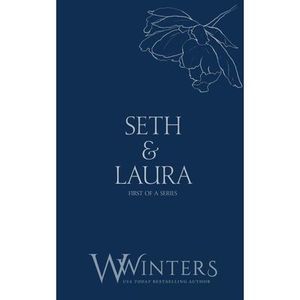 Seth & Laura: Hard to Love -- Willow Winters
